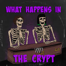 What Happens in the Crypt