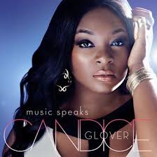 Candice Glover Music Speaks Cover - S 2014. Candice Glover. Candice Glover has dropped her debut album, Music Speaks, but the season 12 American Idol winner ... - candice_glover_music_speaks