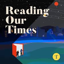 Reading Our Times