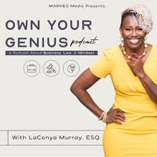 Own Your Genius with LaConya Murray