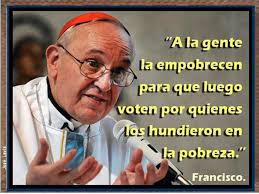Chávez, Evo, Rafael, Cristina y Nicolás lo dijeron y ahora el papa lo dice también | HACIENDO PATRIA - el-papa-francisco