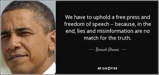 Barack Obama quote: We have to uphold a free press and freedom of... via Relatably.com