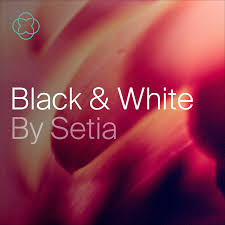 Black and White, by Setia