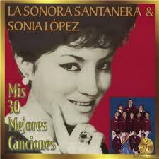 Sonia López y la Sonora Santanera: Algunos de sus álbumes: - SoniaLopez-SonoraS-01