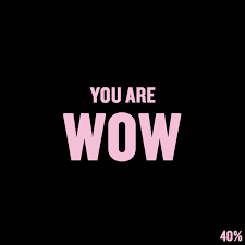 Short Love Quotes #9. &quot;YOU ARE WOW&quot; 3 word short love quotes and cards via Relatably.com
