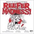 Reefer Madness [The Movie Musical Soundtrack and Original Los Angeles Cast Recording]