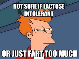 Not sure if lactose intolerant or just fart too much - Futurama ... via Relatably.com