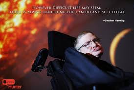 10 Inspiring Stephen Hawking Quotes - Quotes Hunter - Quotes ... via Relatably.com