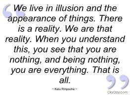 Illusion Quotes Images and Pictures via Relatably.com