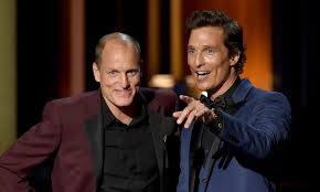 "Matthew McConaughey and Woody Harrelson