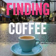 Finding Coffee | America’s Best Independent Coffeeshops