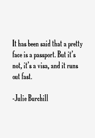 Julie Burchill Quotes &amp; Sayings via Relatably.com