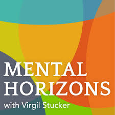 Mental Horizons Podcast