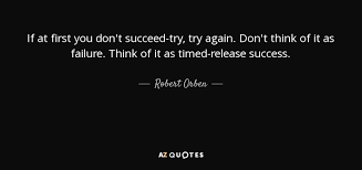 TOP 25 QUOTES BY ROBERT ORBEN (of 112) | A-Z Quotes via Relatably.com