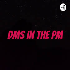 DMs in the PM