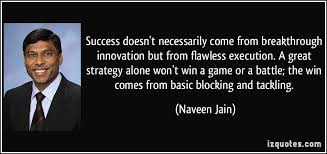 Success doesn&#39;t necessarily come from breakthrough innovation but ... via Relatably.com