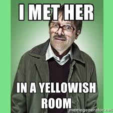 I met her In a yellowish room - Friday night dinner Jim | Meme ... via Relatably.com