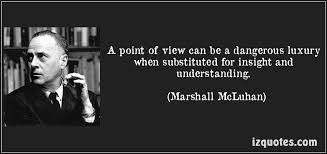 McLuhan Probes | The Philistine via Relatably.com