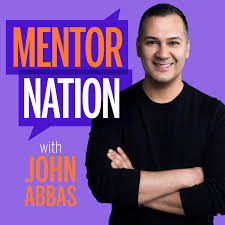 Mentor Nation with John Abbas