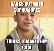 High School Freshman memes | quickmeme via Relatably.com