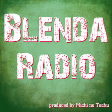 Blenda-Radio ブレンダラジオ