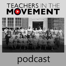 Teachers in the Movement Podcast