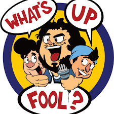 What's Up Fool? Podcast