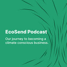 The EcoSend Podcast