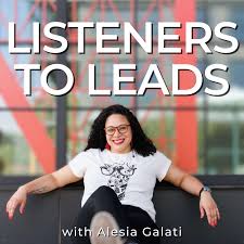 Listeners to Leads