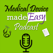 Medical Device made Easy Podcast
