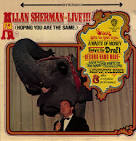 Allan Sherman: Live!!! (Hoping You Are the Same)