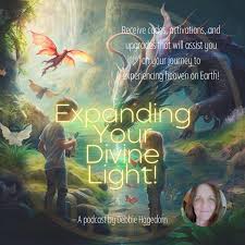 Expanding Your Divine Light!