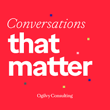 Ogilvy, Conversations That Matter