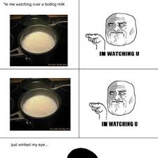 Boiling Me Milk!! by sahil008 - Meme Center via Relatably.com