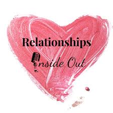 Relationships Inside Out
