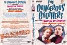 Dangerous Brothers Present: World of Danger
