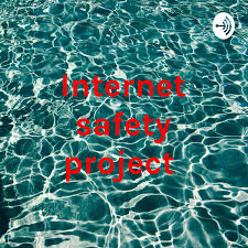 Internet safety project