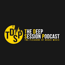 The Deep Session Podcasts