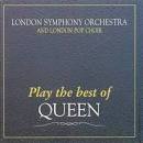 The London Symphony Orchestra Plays the Music of Queen