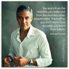Successful Failures ~ George Clooney quote ... Good looks AND ... via Relatably.com