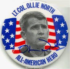 Ollie North, All-American Hero, autographed - Button-Lt_Col_Ollie_North-All_American_Hero-Autographed