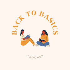 Back to Basics Podcast
