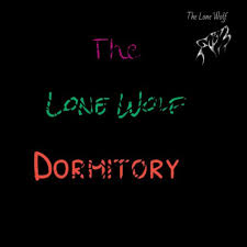 The Lone Wolf Dormitory