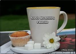 Image result for good morning dear ones