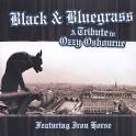 Black & Bluegrass: A Tribute to Ozzy Osbourne album by Iron Horse