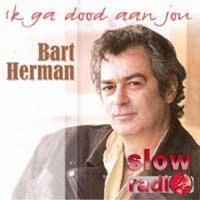 Bart Herman - Ik ga dood aan jou. Album: Singles Label: AMC - covers