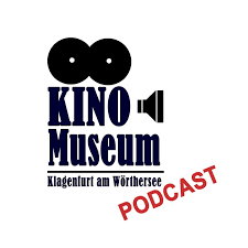 Kinomuseum Klagenfurt Podcast