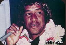 Eddie Aikau was a big-hearted man with a strong love for the ocean and for saving ... - g14707_u12152_Eddie_Aikau001