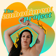 The Embodiment Project