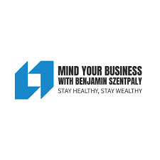 Mind Your Business with Benjamin Szentpaly